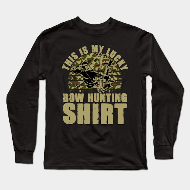 Lucky Bowhunting For A Bow Hunter Hunting Season Lover Long Sleeve T-Shirt by sBag-Designs